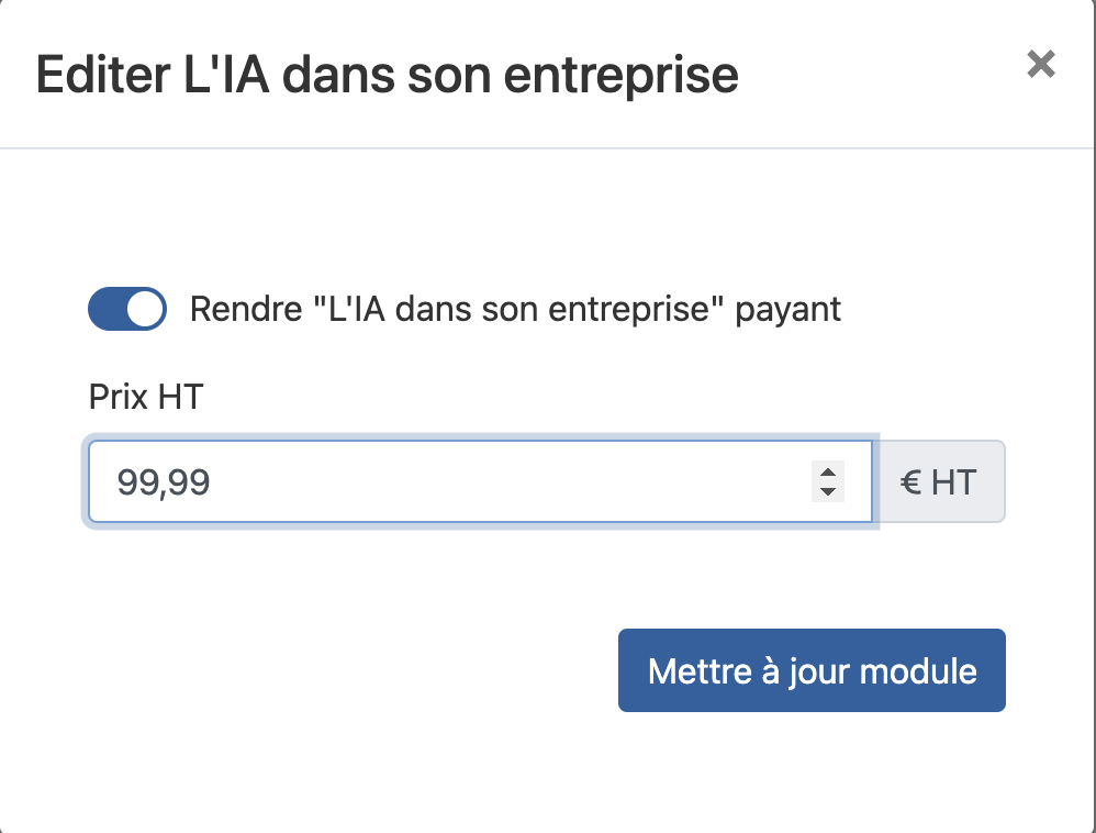 Le formulaire pour rendre un module payant